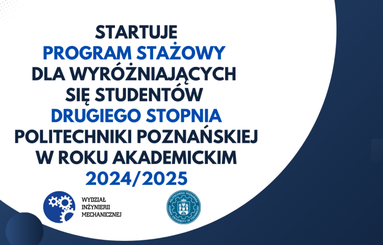 Program Stażowy dla wyróżniających się studentów drugiego stopnia 