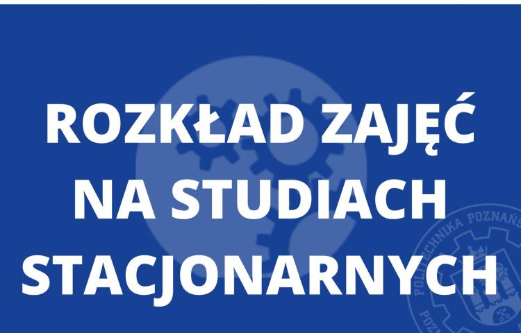 Nowy rozkład zajęć na studiach stacjonarnych