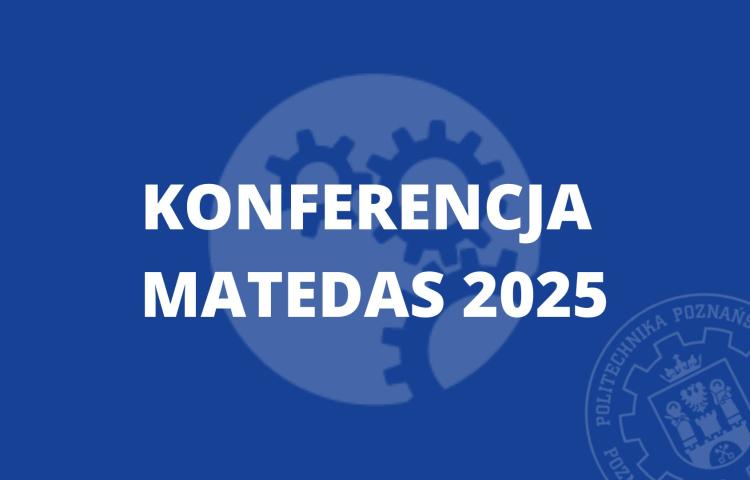 Konferencja MaTeDaS 2025