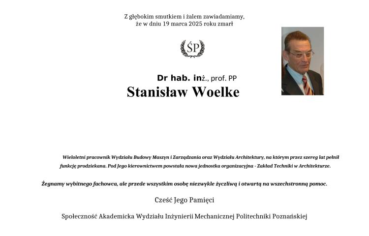 Śp. dr hab. inż. Stanisław Woelke, prof. PP