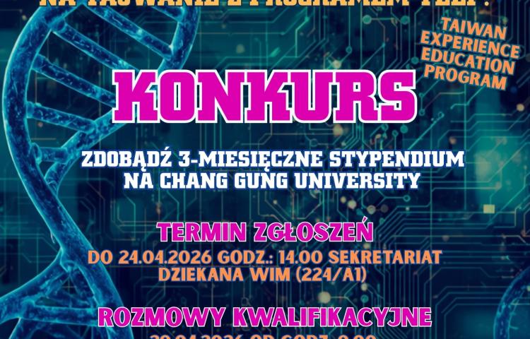 Konkurs na wyjazd studencki na Chang Gung University -Tajwan
