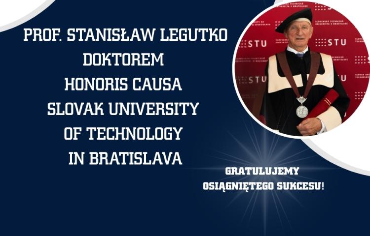 Prof. Stanisław Legutko Doktorem Honoris Causa Slovak University of Technology in Bratislava