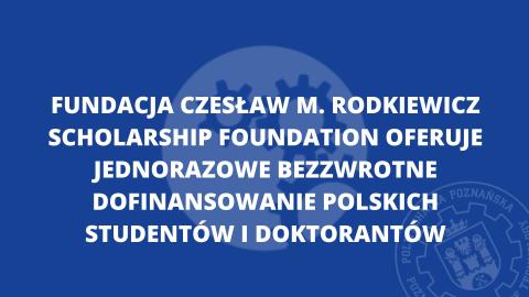 Dofinansowanie w ramach fundacji Czesław M. Rodkiewicz